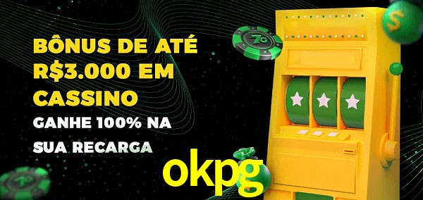 okpg melhor bônus de depósito